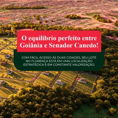 Loteamento Florença Senador Canedo